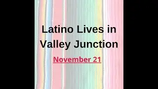 The Iowa Files Presents: Latino Lives in Valley Junction