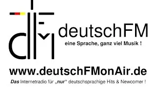 deutschFM - eine Sprache, ganz viel Musik !