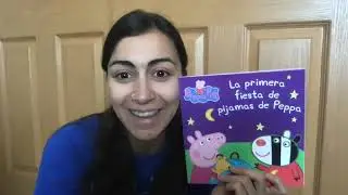 Peppa Pig / La cerdita Peppa: Fiesta de pijamas / Cuentos en español