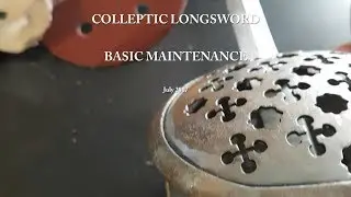 Sword Maintenance and Cleaning Methods   PRACTICE SWORDS ONLY