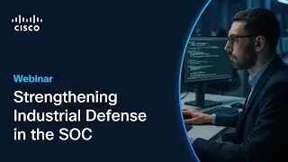 Strengthening Industrial Defense in the SOC