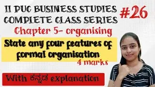 chapter 5-organising/Features of formal organisation