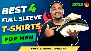 Top 4 Full-Sleeve T-Shirts You NEED in 2025! 🚀 (Comfort + Style) #FullSleeveTShirts #MensFashion2025