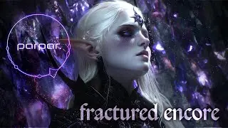 [Synth Star Elf - fantasy synthwave] parpar. Fractured Encore