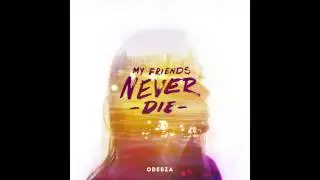 ODESZA - Without You