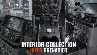 THE MUST BUY INTERIOR ACCESORRIES FOR INEOS GRENADIER 2025 BY STREK OFF-ROAD