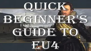 Quick Beginner's Guide to EU4