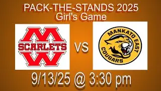 Pack the Stands Girl's Game Mankato West vs. Mankato East