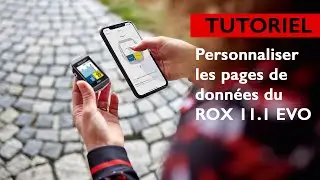 Comment personnaliser les pages de donn&eacute;es du ROX 11.1 EVO?