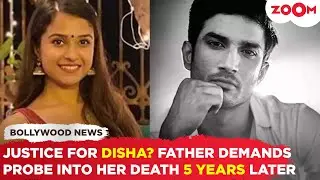 Disha Salian's father seeks PROBE into her death 5 years after SSR's former manager passed away