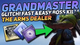 GRANDMASTER Glitch! New Easy Boss Cheese, Tips & Tricks The Arms Dealer Nightfall Farm | Destiny 2