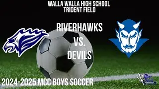 MCC Boys Soccer - Walla Walla High School vs Chiawana High School 4/8/25