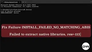 Fix Failure INSTALL_FAILED_NO_MATCHING_ABIS: Failed to extract native libraries