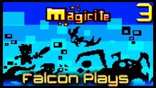 Let's Play Magicite Part 3 [0.7.4 Update] (PC / Steam)