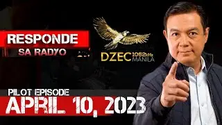 Responde sa Radyo | Pilot Episode | April 10, 2023 | 4:00PM