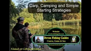 Carp, Camping and Simple Starting Strategies