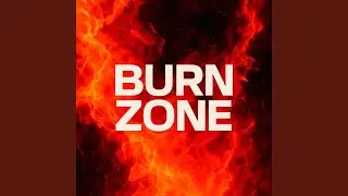 BURN ZONE