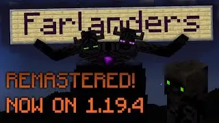 The Farlanders 1.19.4 Update - New Textures, Animations and More!