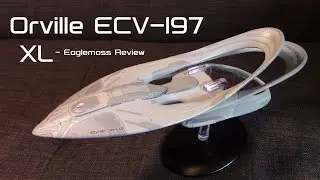 Orville ECV-197 XL  - Eaglemoss Review