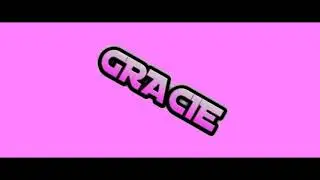 Intro for GracieRBLX(2D edition)(CCP)