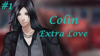 Is it love? Colin | Extra Love | On the right track (Русские субтитры)