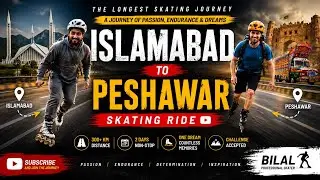 Islamabad To KPK skating Ride with international skater Jason