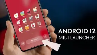 Download Android 12 MIUI Launcher With New Widgets & Blur Background for Xiaomi