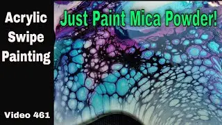 Acrylic Swipe with #JustPaint Mica Powder Tutorial