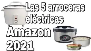 ✅Top 5 lo mas vendido en Arroceras el&eacute;ctricas Amazon 2021✅