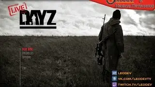 LIVESTREAM! ►DAYZ
