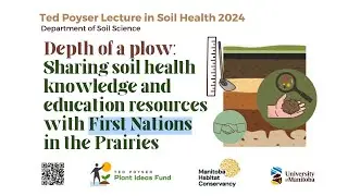 Ted Poyser Lecture in Soil Health 2024: 