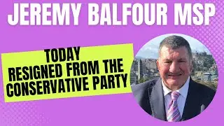 Jeremy Balfour MSP Resigns From The Conservative Party.