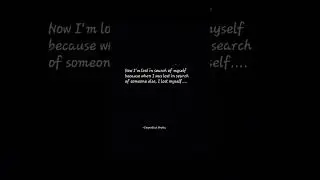 Now,I'm lost in search of myself...#imperfect_arpita #poetry #dairy #quotes #peace #solitude#tale