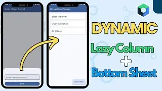 Dynamic Lazy Column with Bottom Sheet in JETPACK COMPOSE Tutorial | Part 2