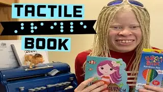 How To Make A Tactile Braille Book ⠠⠓⠪⠀⠠⠞⠕⠀⠠⠍⠁⠅⠑⠀⠠⠁⠀⠠⠞⠁⠉⠞⠊⠇⠑⠀⠠⠃⠗⠇⠀⠠⠃⠕⠕⠅