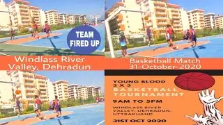 BASKETBALL MATCH - Basketball Game - Sandeep Singh - Roorkee Live - Windlass River Valley Dehradun