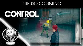 Control - Intruso Cognitivo | Guia de Trof&eacute;u / Conquista