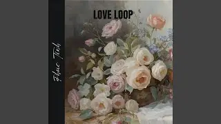 LOVE LOOP