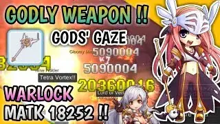 TERCYDUK !! TOM-BAKER WITH HIS GODLY WEAPON WARLOCK 18K MATK GODS' GAZE !! RAGNAROK MOBILE