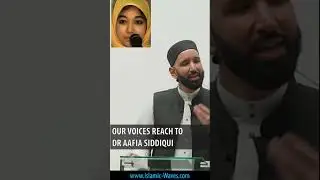 Our Voices Reach To Dr Aafia Siddiqui | Shaykh Dr Omar Suleiman