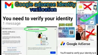 Pan Card se Google Adsense identity verification//one time verification successful...