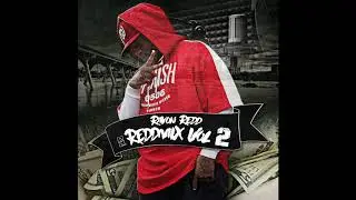 Ravon Redd - Wat U Mean (REDDmix)