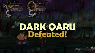 Tunche Gameplay - Vs Dark Qaru Fight