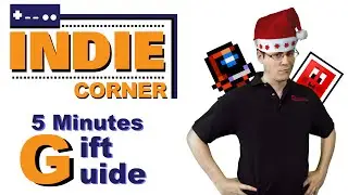 Indie Gamer Gift Guide - Indie Corner