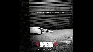 BRIB&Oacute;N - Titulares