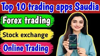 Best Saudi Arabia trading apps | top 10 trading apps in Saudia