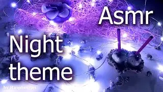 Asmr - Night theme