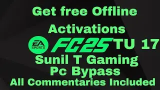 New method to play FC 25 TU 17 Incl All Commentaries Offline