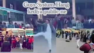 Guys Systum hang krdiya public ne💪