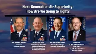 Next-Generation Air Superiority: How Are We Going to Fight? | 2025 AFA Warfare Symposium
